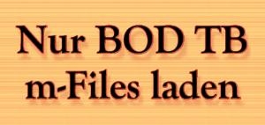 Nur BOD TB m-Files laden